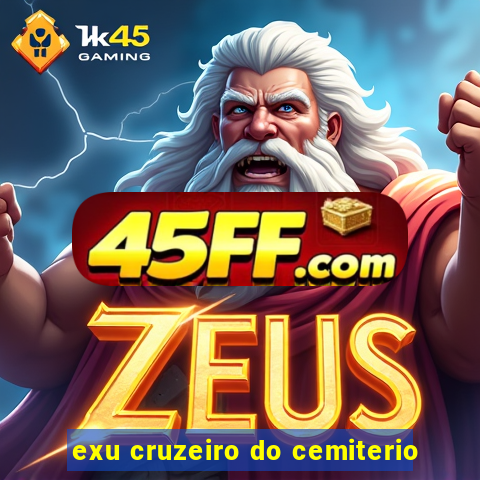 exu cruzeiro do cemiterio
